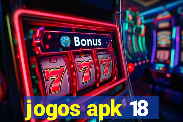 jogos apk 18